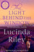 The Light Behind The Window by Lucinda Riley
