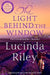 The Light Behind The Window by Lucinda Riley