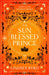 The Sun Blessed Prince by Lindsey Byrd