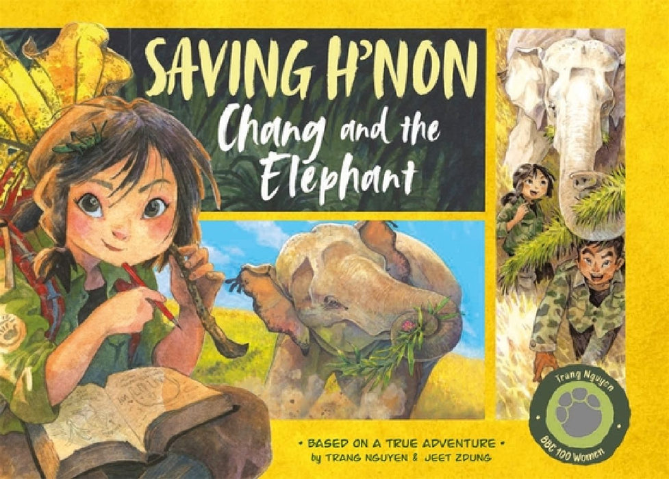 Saving H'non – Chang and the Elephant by Nguyen Thi Thu Trang
