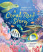 A Coral Reef Story: Animal Life in Tropical Seas by Jane Burnard