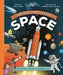The Spectacular Science of Space: From rockets and rovers to supergiant stars by Rob Colson