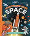 The Spectacular Science of Space: From rockets and rovers to supergiant stars by Rob Colson