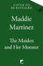 The Maiden and Her Monster by Maddie Martinez