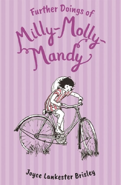 Further Doings of Milly-Molly-Mandy by Joyce Lankester Brisley