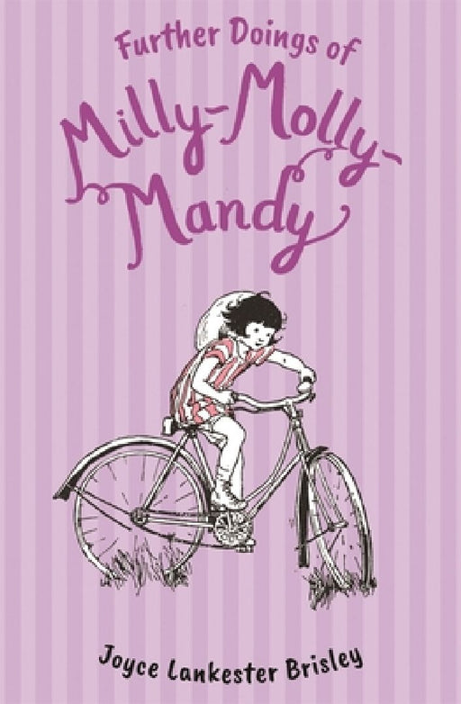 Further Doings of Milly-Molly-Mandy by Joyce Lankester Brisley