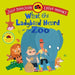 What the Ladybird Heard at the Zoo: A brilliantly funny animal adventure by Julia Donaldson