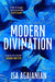 Modern Divination by Isa Agajanian