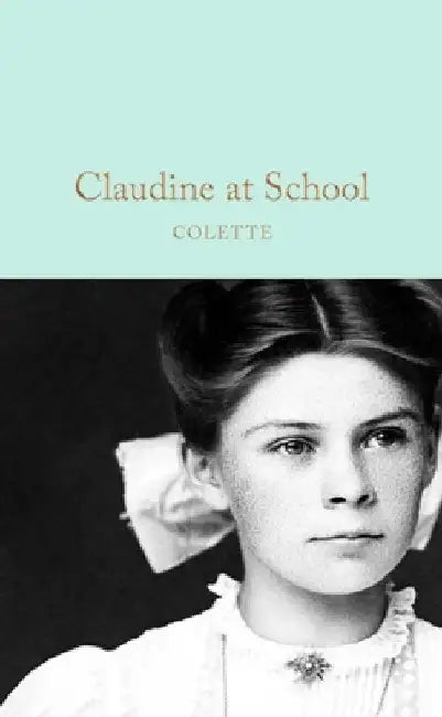 Claudine at School by Colette
