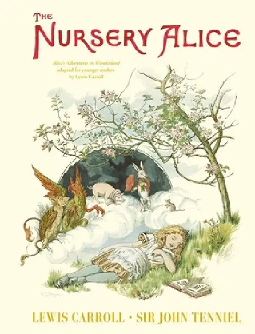 The Nursery Alice by Lewis Carroll