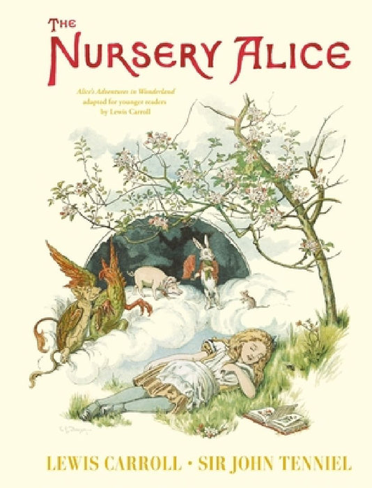 The Nursery Alice by Lewis Carroll