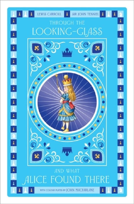 Through the Looking-Glass by Lewis Carroll