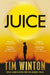 Juice by Tim Winton