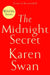 The Midnight Secret by Karen Swan