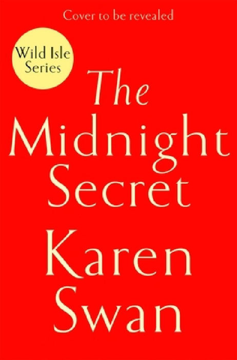 The Midnight Secret by Karen Swan