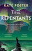The Repentants by Kate Foster
