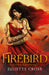 Firebird by Juliette Cross