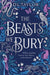 The Beasts We Bury by D. L. Taylor
