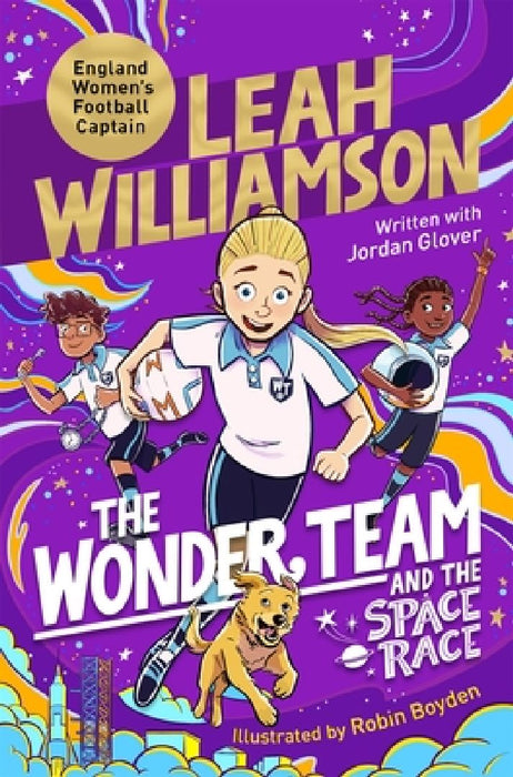 The Wonder Team and the Space Race by Leah Williamson