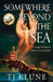 Somewhere Beyond The Sea by Tj Klune