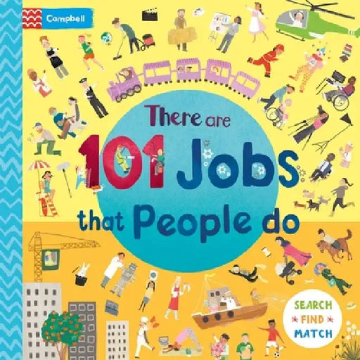There Are 101 Jobs That People Do in This Book: A Search and Find Book for Children by Campbell Books
