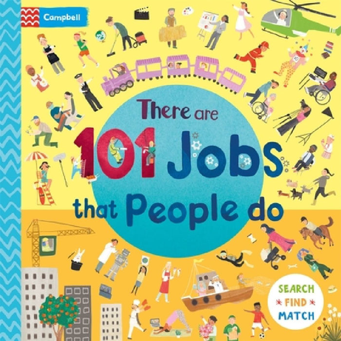 There Are 101 Jobs That People Do in This Book: A Search and Find Book for Children by Campbell Books