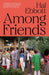 Among Friends by Hal Ebbott