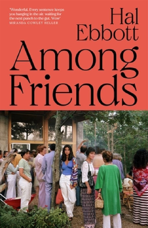 Among Friends by Hal Ebbott