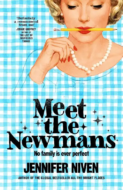 Meet The Newmans by Jennifer Niven