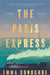The Paris Express by Emma Donoghue