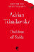 Children of Strife by Adrian Tchaikovsky