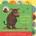 Gruffalo, Who Can You See? by Julia Donaldson