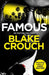 Famous by Blake Crouch
