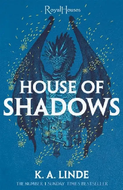 House Of Shadows by K. A. Linde