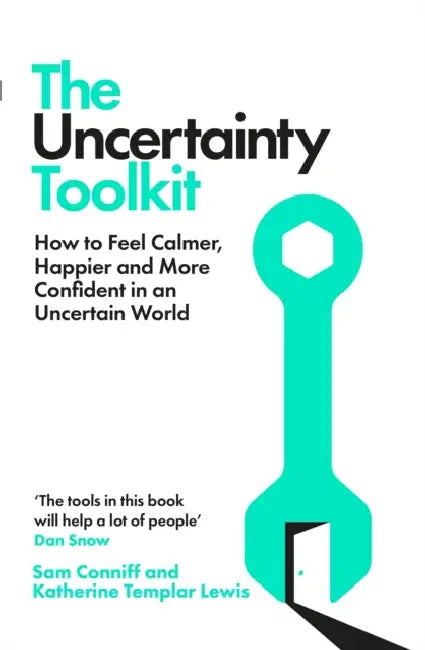 The Uncertainty Toolkit by Sam Conniff