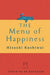 The Menu of Happiness by Hisashi Kashiwai