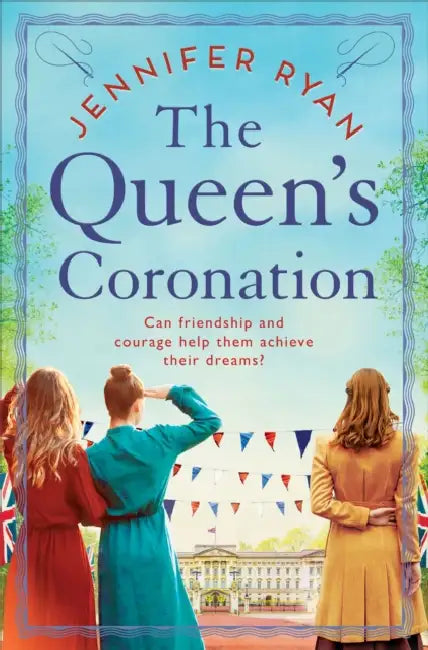 The Queen's Coronation by Jennifer Ryan