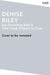 Say Something Back and Time Lived, Without Its Flow by Denise Riley