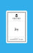 Poetry Prescription: Joy by Deborah Alma