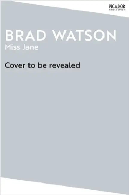 Miss Jane by Brad Watson
