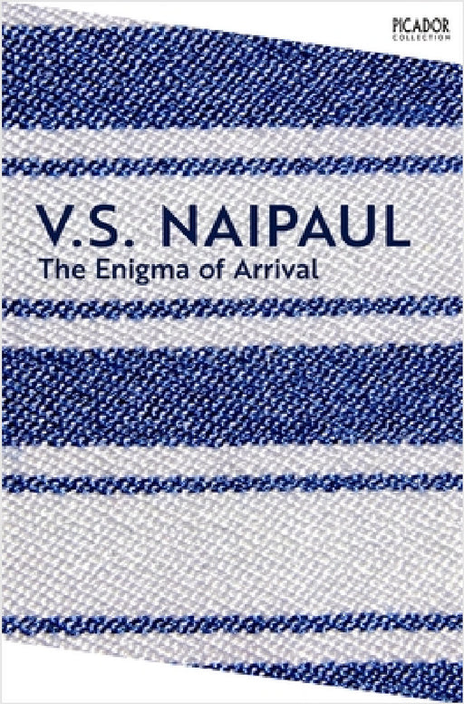 The Enigma of Arrival by V.S. Naipaul
