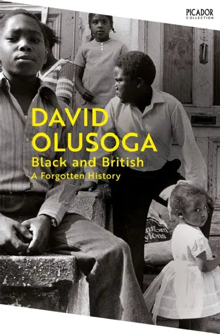 Black And British by David Olusoga