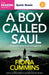 A Boy Called Saul: A Thrilling Quick Read from the Author of Into the Dark and All of Us Are Broken by Fiona Cummins