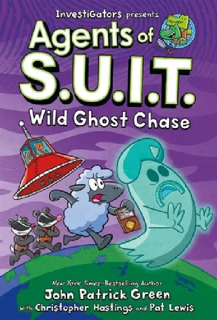 Agents of S.U.I.T.: Wild Ghost Chase: A Laugh-Out-Loud Comic Book Adventure! by John Patrick Green