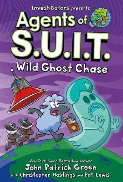 Agents of S.U.I.T.: Wild Ghost Chase: A Laugh-Out-Loud Comic Book Adventure! by John Patrick Green