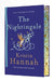 The Nightingale: The 10th Anniversary Edition of the Multi-Million Copy Bestseller from the author of The Women by Kristin Hannah