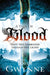 A Time of Blood by John Gwynne