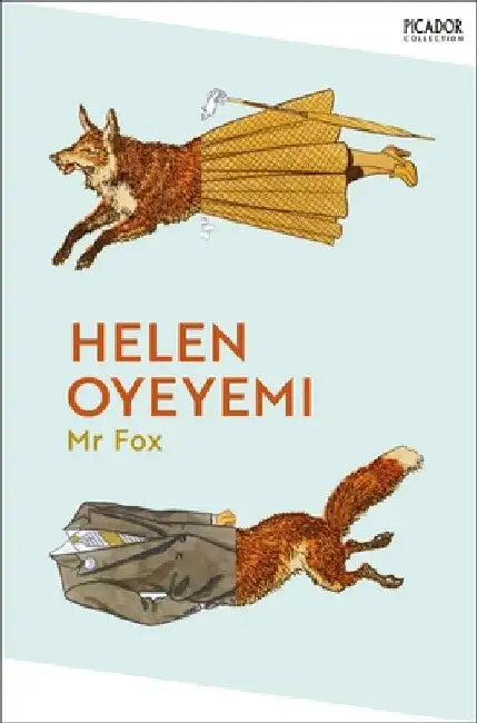 Mr Fox by Helen Oyeyemi