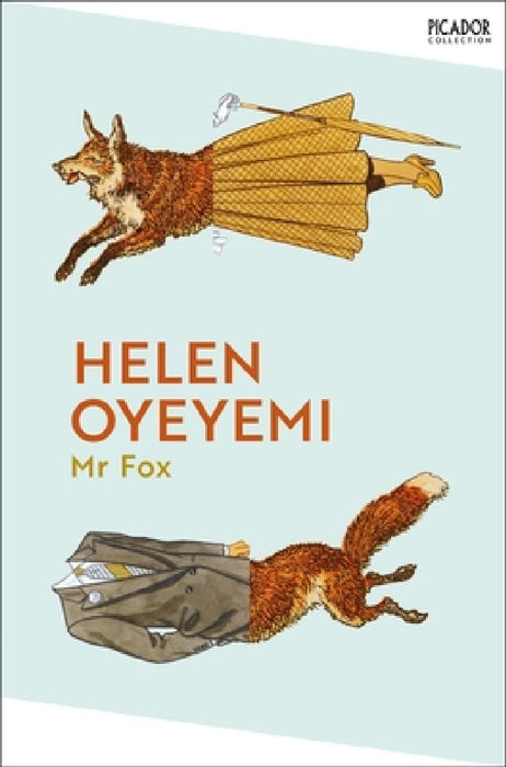 Mr Fox by Helen Oyeyemi