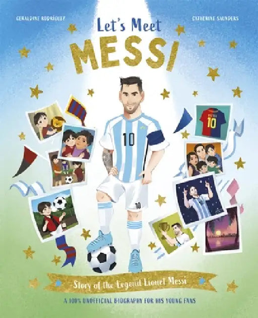 Let's Meet Messi by Catherine Saunders